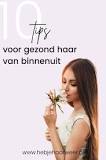 gezond haar van binnenuit